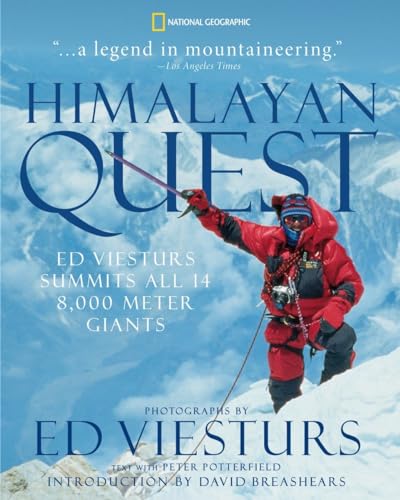 Stock image for Himalayan Quest : Ed Viesturs Summits All Fourteen 8,000-Meter Giants for sale by Better World Books: West