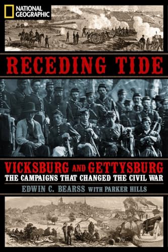 Beispielbild fr Receding Tide: Vicksburg and Gettysburg- The Campaigns That Changed the Civil War zum Verkauf von Wonder Book