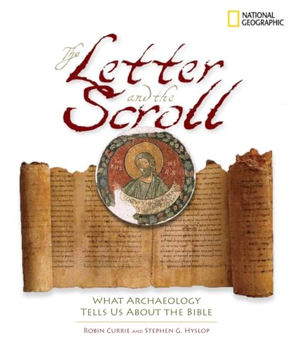 Imagen de archivo de The Letter and the Scroll : What Archaeology Tells Us about the Bible a la venta por Better World Books