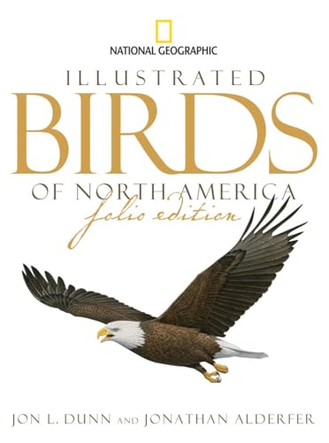9781426205255: National Geographic Illustrated Birds of North America, Folio Edition