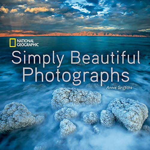 Imagen de archivo de National Geographic Simply Beautiful Photographs a la venta por ThriftBooks-Dallas