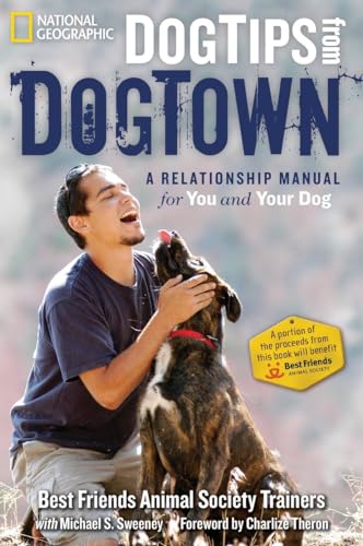 Imagen de archivo de Dog Tips From DogTown: A Relationship Manual for You and Your Dog a la venta por SecondSale