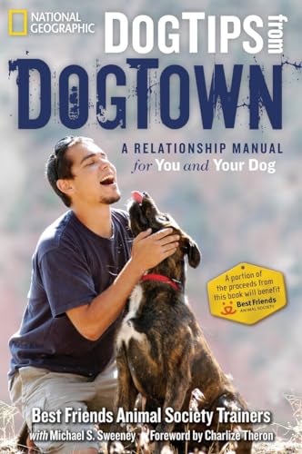 Stock image for Dog Tips From DogTown: A Relationship Manual for You and Your Dog for sale by SecondSale