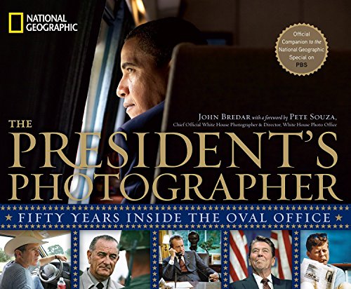 Imagen de archivo de The President's Photographer: Fifty Years Inside the Oval Office a la venta por Ergodebooks