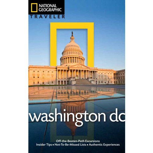 Beispielbild fr National Geographic Traveler: Washington, DC, 4th edition Thompson, John and Nowitz, Richard zum Verkauf von Aragon Books Canada