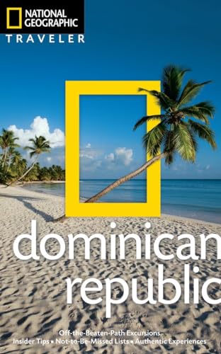 Imagen de archivo de National Geographic Traveler: Dominican Republic, 2nd edition a la venta por Redux Books