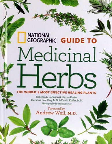 Stock image for National Geographic Guide to Medicinal Herbs for sale by Top Notch Books
