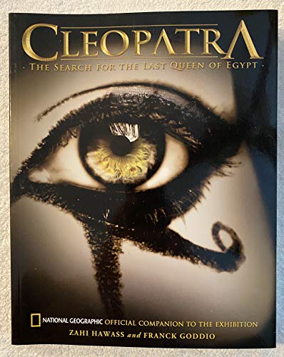 Beispielbild fr Cleopatra: The Search for the Last Queen of Egypt zum Verkauf von The Maryland Book Bank