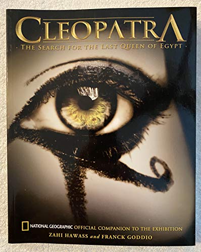 Stock image for Cleopatra: The Search for the Last Queen of Egypt for sale by The Maryland Book Bank