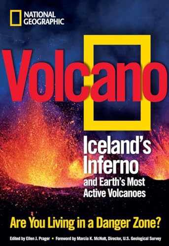 Stock image for Volcano: Iceland's Inferno and Earth's Most Active Volcanoes for sale by SecondSale