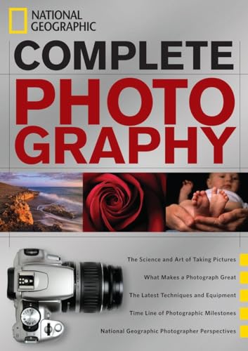 Beispielbild fr National Geographic Complete Photography zum Verkauf von Ergodebooks