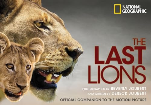 9781426207792: The Last Lions: Official Companion to the Motion Picture
