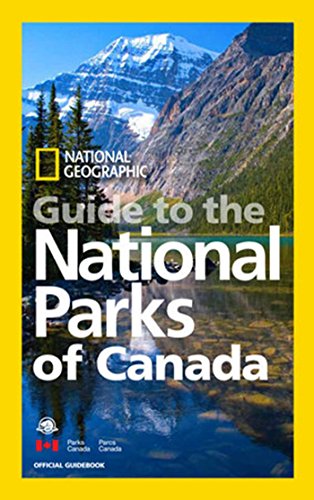 Imagen de archivo de National Geographic Guide to the National Parks of Canada a la venta por Ergodebooks