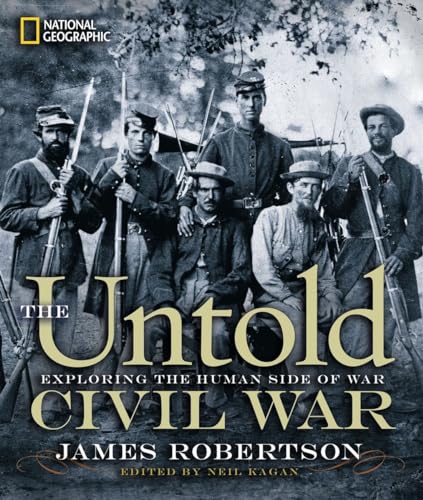 9781426208126: The Untold Civil War: Exploring the Human Side of War