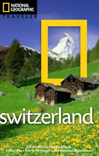 Beispielbild fr National Geographic Traveler: Switzerland zum Verkauf von SecondSale