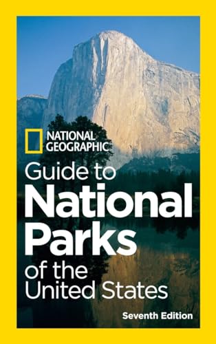 Stock image for Guide to National Parks of the United States (7th Edition): Guide Book (National Geographic Guide to the National Parks of the United States) for sale by World of Books Inc
