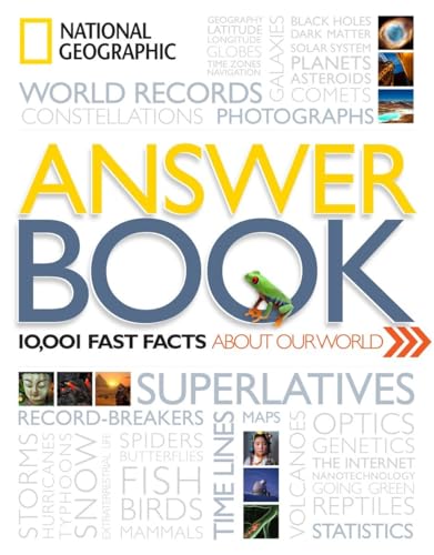 Beispielbild fr National Geographic Answer Book : 10,001 Fast Facts about Our World zum Verkauf von Better World Books: West