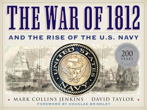 9781426209338: The War of 1812 and the Rise of the U.S. Navy