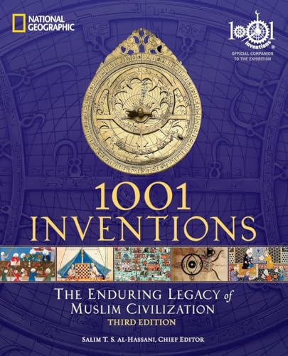 Beispielbild fr 1001 Inventions: The Enduring Legacy of Muslim Civilization: Official Companion to the 1001 Inventions Exhibition zum Verkauf von HPB-Emerald