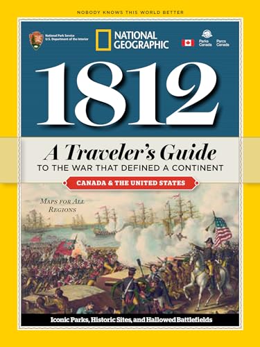 9781426211270: 1812: A Traveler's Guide to the War That Defined a Continent [Idioma Ingls]