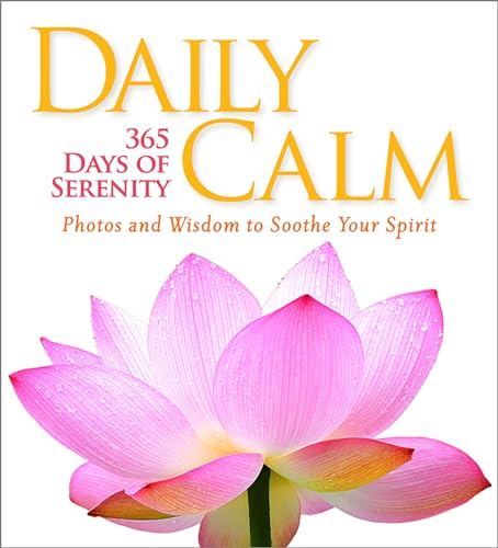 Beispielbild fr Daily Calm: 365 Days of Serenity zum Verkauf von WorldofBooks