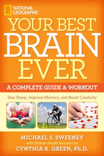 9781426211706: Your Best Brain Ever: A Complete Guide and Workout