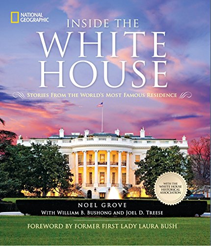 Imagen de archivo de Inside the White House: Stories From the World's Most Famous Residence a la venta por More Than Words