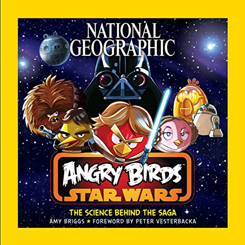 9781426213021: National Geographic Angry Birds Star Wars: The Science Behind the Saga