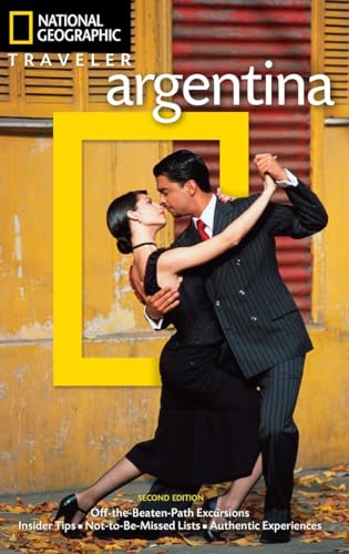 Imagen de archivo de National Geographic Traveler: Argentina, 2nd Edition a la venta por Better World Books