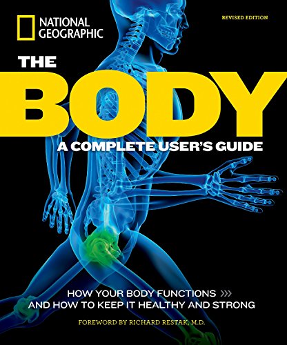 9781426214141: The Body, Revised Edition: A Complete User's Guide