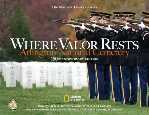 Imagen de archivo de Where Valor Rests : Arlington National Cemetery a la venta por Better World Books