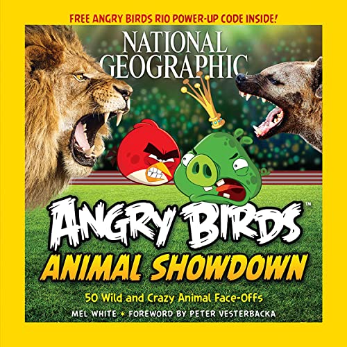 Imagen de archivo de National Geographic Angry Birds Animal Showdown: 50 Wild and Crazy Animal Face-Offs a la venta por ThriftBooks-Dallas