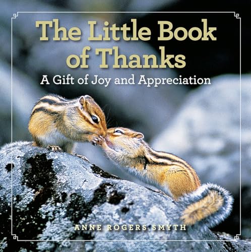 Beispielbild fr Little Book of Thanks: A Gift of Joy and Appreciation zum Verkauf von WorldofBooks