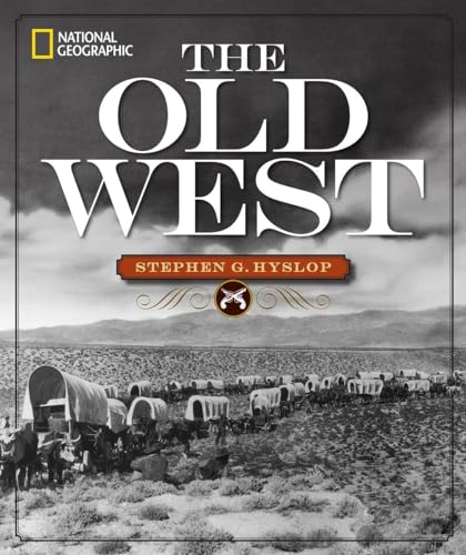 Stock image for National Geographic the Old West for sale by ThriftBooks-Dallas