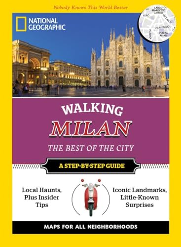 Imagen de archivo de National Geographic Walking Milan : The Best of the City a la venta por Better World Books: West