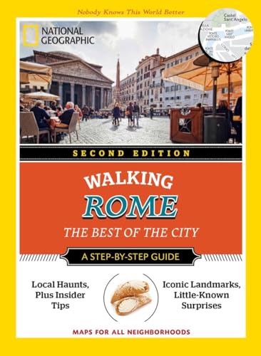 Stock image for National Geographic Walking Rome, 2nd Edition : The Best of the City for sale by Better World Books