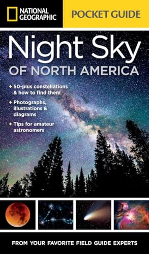 Stock image for National Geographic Pocket Guide to the Night Sky of North America for sale by SecondSale