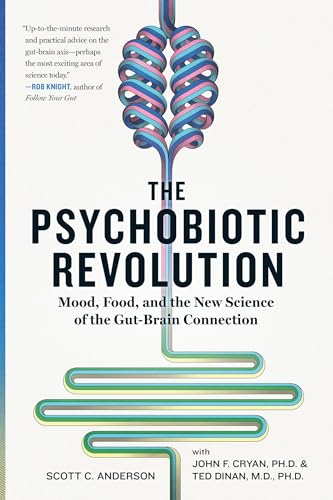 9781426218460: Psychobiotic Revolution, The: Mood, Food, and the New Science of the Gut-Brain Connection