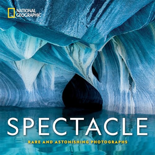 Beispielbild fr National Geographic Spectacle: Rare and Astonishing Photographs zum Verkauf von SecondSale