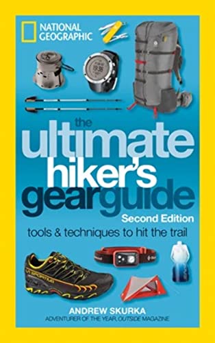 Stock image for Ultimate Hiker's Gear Guide: Tools and Techniques to Hit the Trail for sale by ThriftBooks-Atlanta
