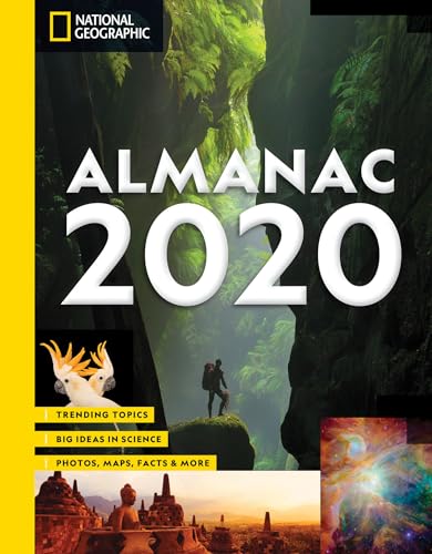 Stock image for National Geographic Almanac 2020: Trending Topics - Big Ideas in Science - Photos, Maps, Facts & More for sale by SecondSale