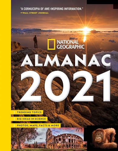 Beispielbild fr National Geographic Almanac 2021: Trending Topics, Big Ideas in Science, Photos, Maps, Facts & More zum Verkauf von WorldofBooks