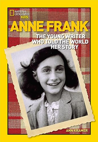 9781426300059: World History Biographies: Anne Frank: The Young Writer Who Told the World Her Story (National Geographic World History Biographies)