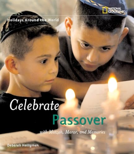 Beispielbild fr Holidays Around the World: Celebrate Passover : With Matzah, Maror, and Memories zum Verkauf von Better World Books