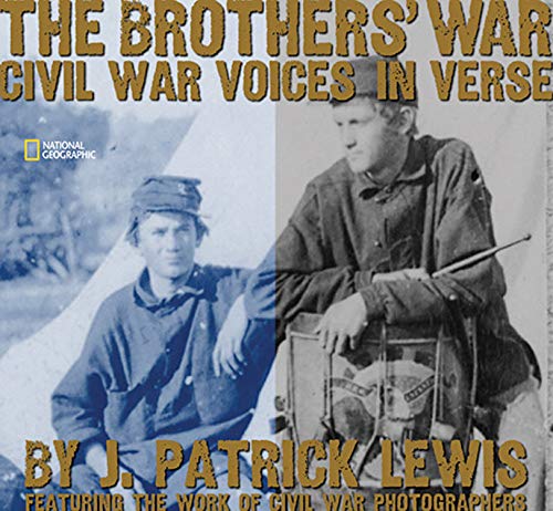 Beispielbild fr The Brothers' War: Civil War Voices in Verse zum Verkauf von Ergodebooks