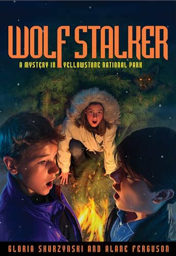 Stock image for Wolf Stalker: A Mystery in Yellowstone National Park: 01 (National Parks Mysteries (Paperback)) for sale by WorldofBooks