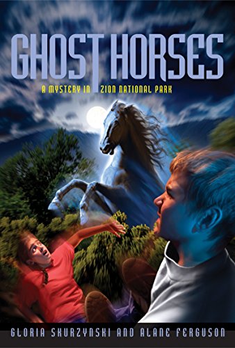 9781426301087: Mysteries In Our National Parks: Ghost Horses: A Mystery in Zion National Park