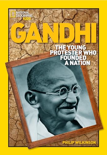 Beispielbild fr World History Biographies: Gandhi: The Young Protester Who Founded a Nation (National Geographic World History Biographies) zum Verkauf von SecondSale