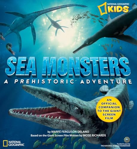 9781426301629: Sea Monsters: A Prehistoric Adventure