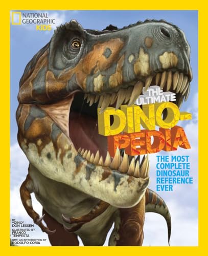 Stock image for National Geographic Kids Ultimate Dinopedia: The Most Complete Dinosaur Reference Ever for sale by Ergodebooks